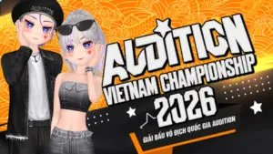 AVC 2026: Bước tiến chuẩn hóa eSports và sức sống của Audition
