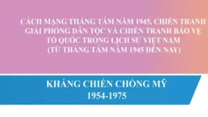 Bí quyết ôn thi tốt nghiệp THPT đạt điểm cao: Cuộc kháng chiến chống Mỹ cứu nước