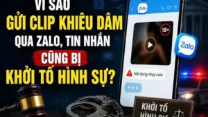 Gửi clip khiêu dâm qua zalo, tin nhắn riêng tư cũng bị khởi tố hình sự?